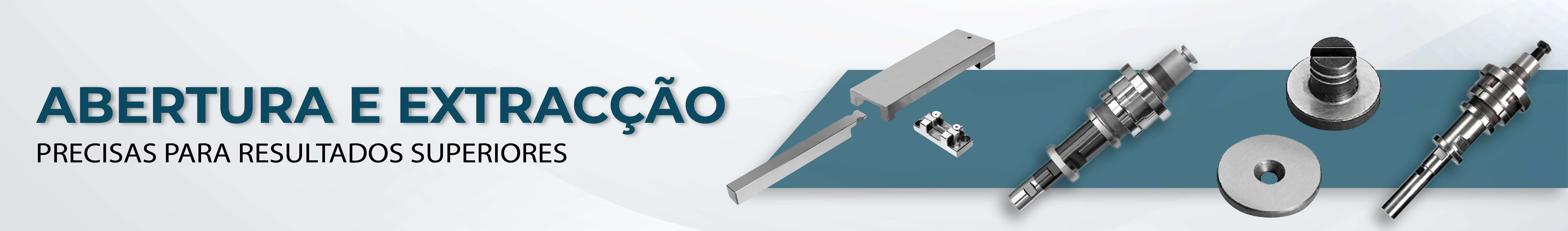 Sistemas de Abertura e da Extracção 